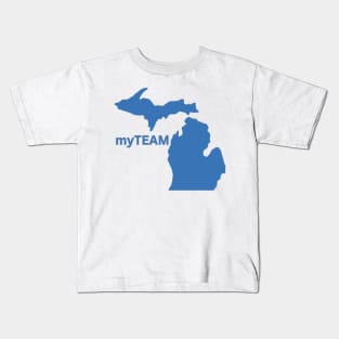 Michigan is My Team! Kids T-Shirt